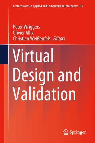Virtual Design And Validation 1st Edition Peter Wriggers Editor