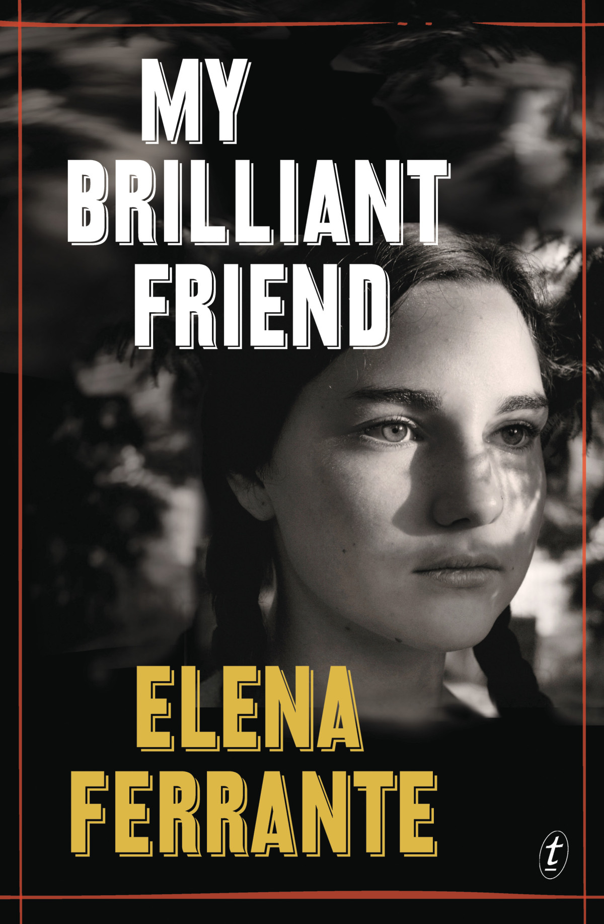My Brilliant Friend Elena Ferrante