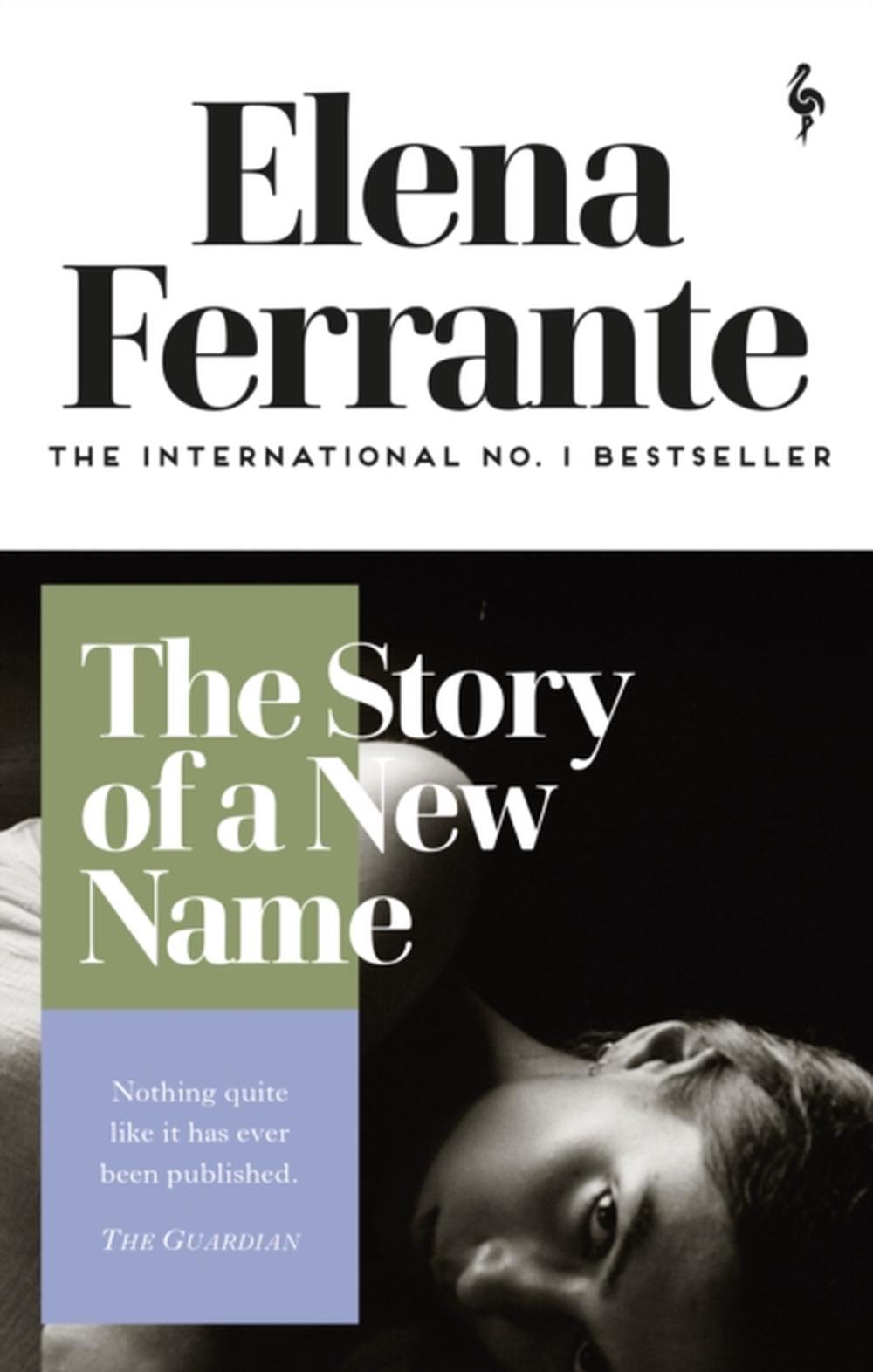 The Story Of A New Name Neopolitan Novel 2 Elena Ferrante