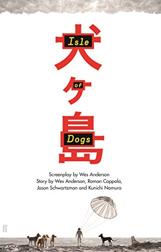 Isle Of Dogs Wes Anderson Wes Anderson