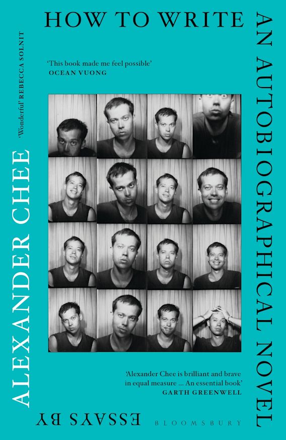 How To Write An Autobiographical Novel Alexander Chee