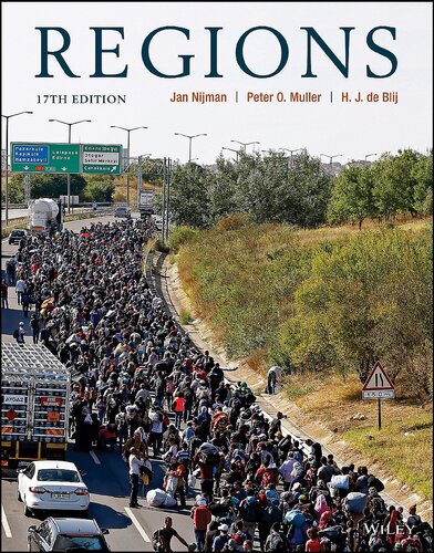 Geography Realms Regions And Concepts 17th Edition Jan Nijman Peter O Muller Harm J De Blij