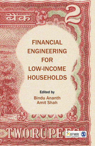 Financial Engineering For Lowincome Households Bindu Ananth Amit Shah