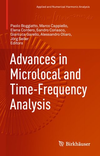 Advances In Microlocal And Timefrequency Analysis 1st Edition Paolo Boggiatto