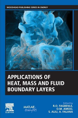 Applications Of Heat Mass And Fluid Boundary Layers 1st Edition R O Fagbenle