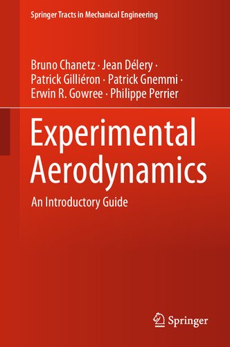 Experimental Aerodynamics An Introductory Guide 1st Edition Bruno Chanetz