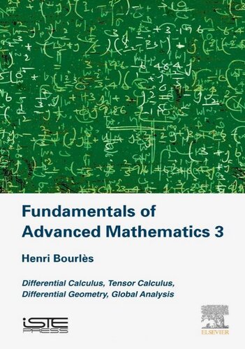 Fundamentals Of Advanced Mathematics V3 New Mathematical Methods Systems And Applications Henri Bourles