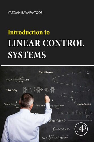 Introduction To Linear Control Systems 1st Edition Yazdan Bavafatoosi