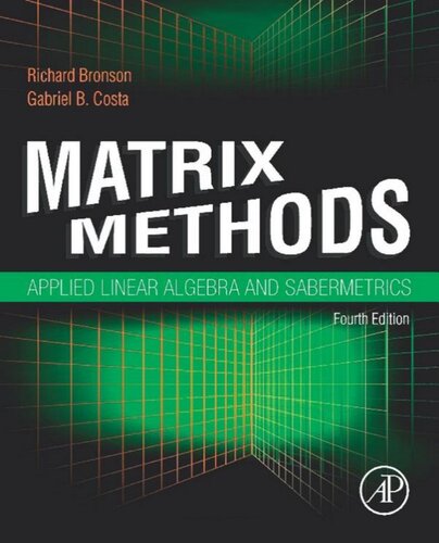 Matrix Methods Applied Linear Algebra And Sabermetrics 4th Edition Richard Bronson