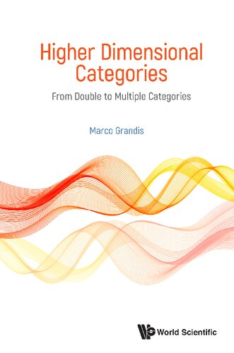 Higher Dimensional Categories From Double To Multiple Categories Marco Grandis