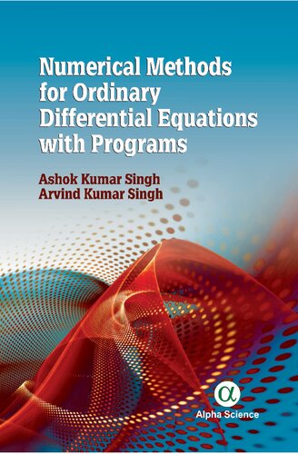 Numerical Methods For Ordinary Differential Equations With Programs Ashok Kumar Singh