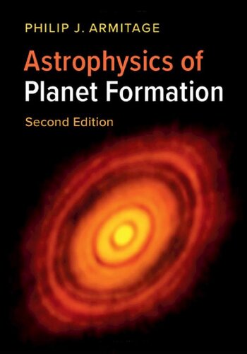 Astrophysics Of Planet Formation 2nd Edition Philip J Armitage