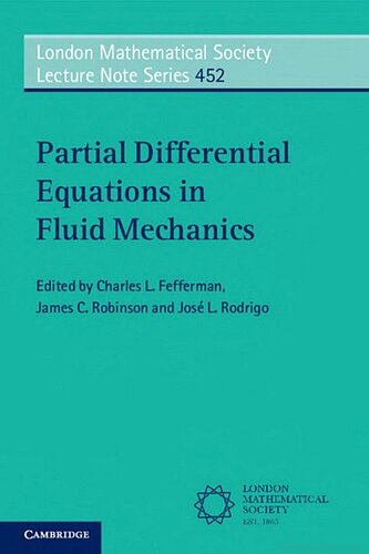 Partial Differential Equations In Fluid Mechanics Charles L Fefferman Editor