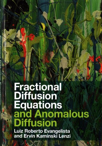 Fractional Diffusion Equations And Anomalous Diffusion Luiz Roberto Evangelista Ervin Kaminski Lenzi