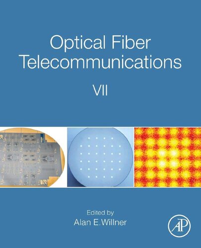 Optical Fiber Telecommunications V11 1st Edition Alan Willner Professor