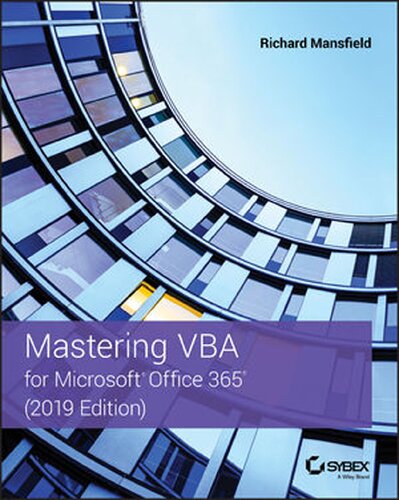 Mastering Vba 2019 For Microsoft Office 365 2019 Edition 19th Edition Richard Mansfield
