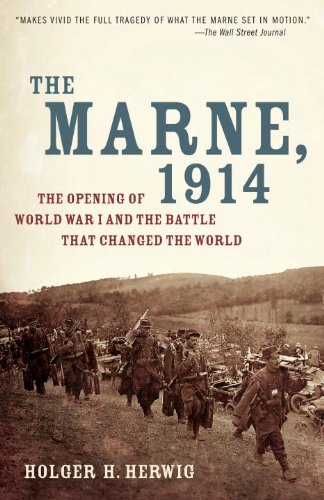 The Marne 1914 2009 Holger H Herwig