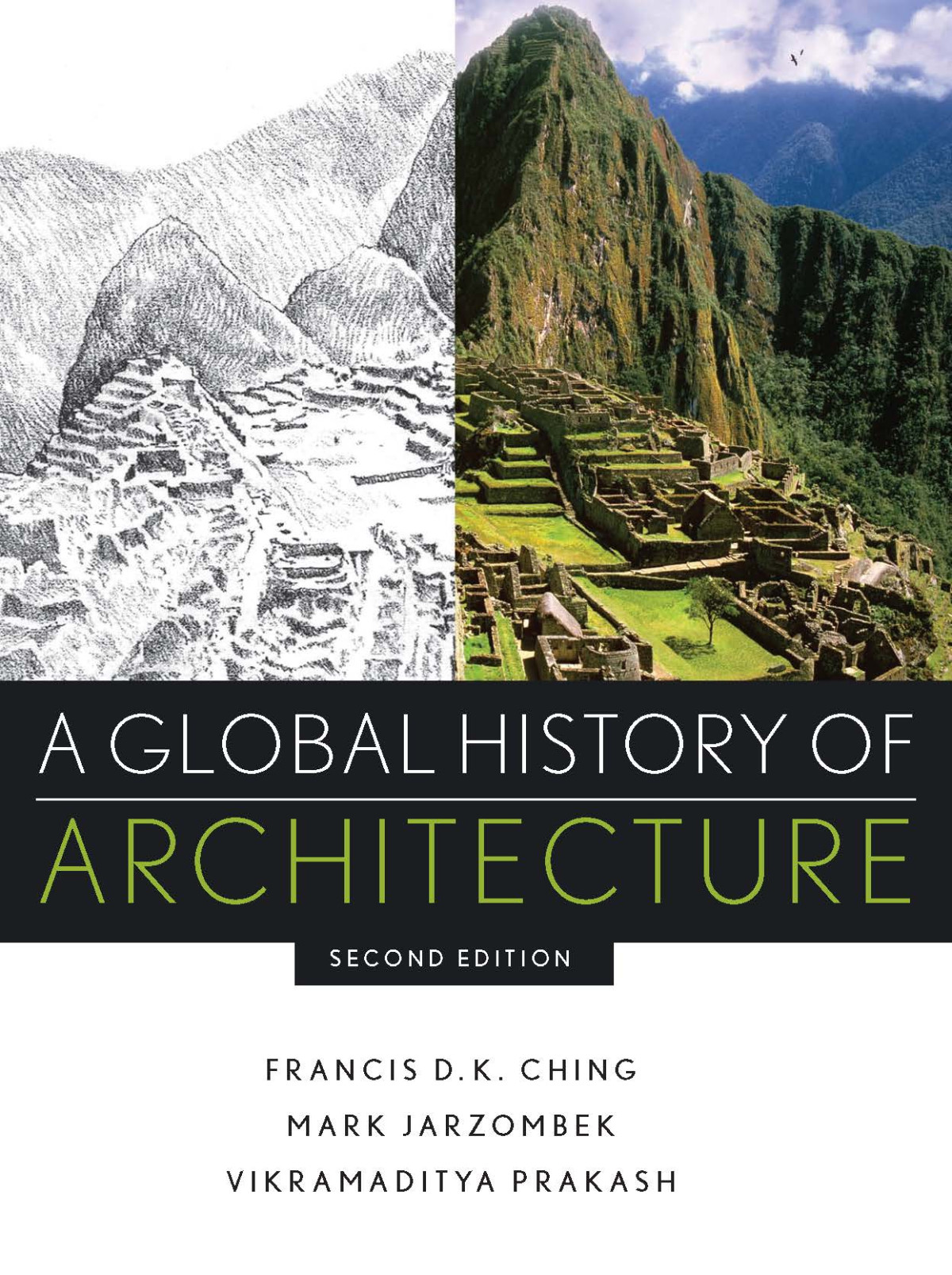 A Global History Of Architecture 2nd Francis D K Ching Mark Jarzombek