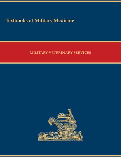 Military Veterinary Services Leslie G Huck Ronald L Burke