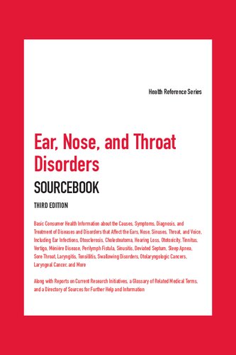 Ear Nose And Throat Disorders Sourcebook 3rd Edition Angela Williams