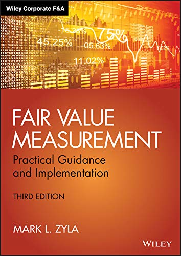 Fair Value Measurement Third Edition Mark L Zyla