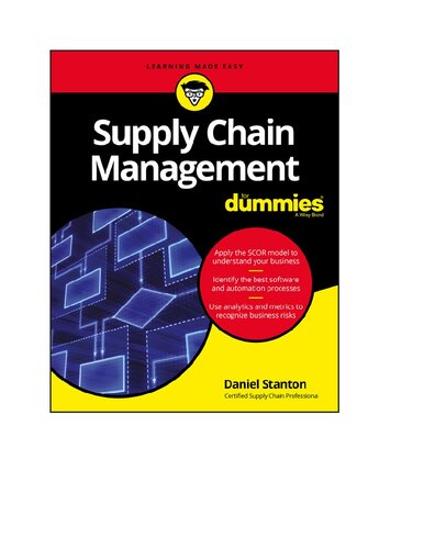 Supply Chain Management For Dummies For Dummies Business Personal Finance 1st Edition Daniel Stanton