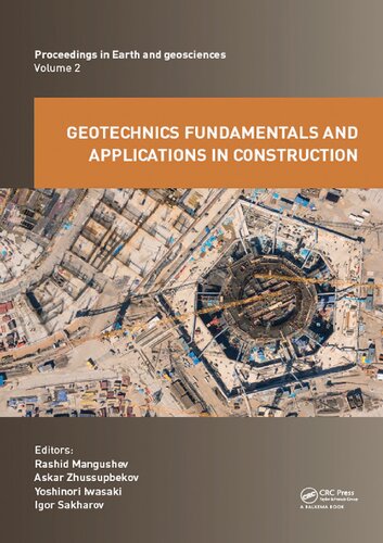 Geotechnics Fundamentals And Applications In Construction New Materials Structures Technologies And Calculations 1st Edition Rashid Mangushev
