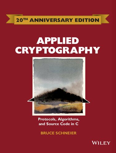 Applied Cryptography Protocols Algorithms And Source Code In C Bruce Schneier
