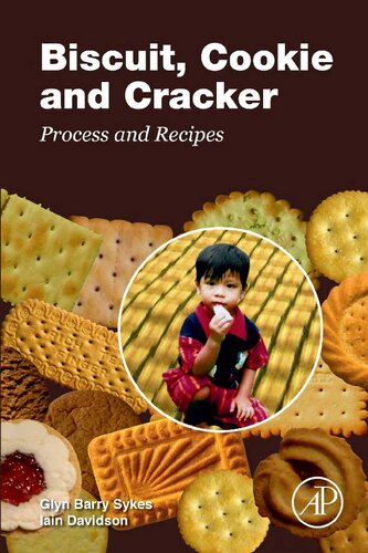 Biscuit Cookie And Cracker Process And Recipes 1st Edition Glyn Barry Sykes