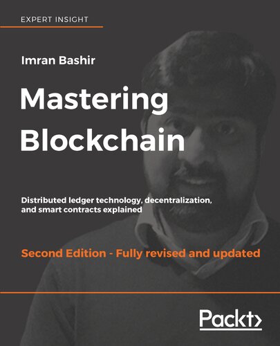 Mastering Blockchain Second Edition 2nd Edition Imran Bashir