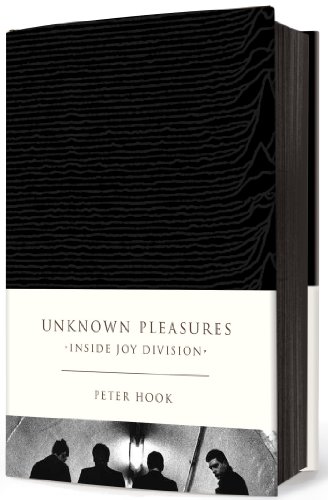 Unknown Pleasures Inside Joy Division Peter Hook