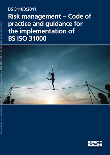 Bs 311002011 Risk Management Code Of Practice And Guidance For The Implementation Of Bs Iso 31000 Bsi