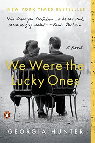 We Were The Lucky Ones Georgia Hunter