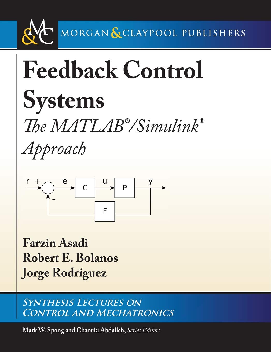 Feedback Control Systems Matlabsimulink Approach Farzin Asadi