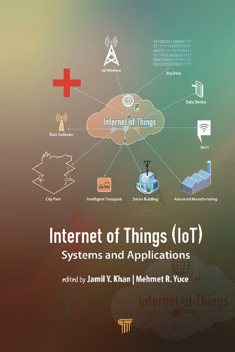 Internet Of Things Iot Systems And Applications Jamil Y Khan Editor