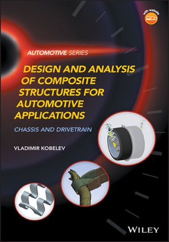 Design And Analysis Of Composite Structures For Automotive Applications Vladimir Kobelev