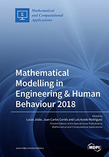 Mathematical Modelling In Engineering Human Behaviour 2018 Lucas Jdar