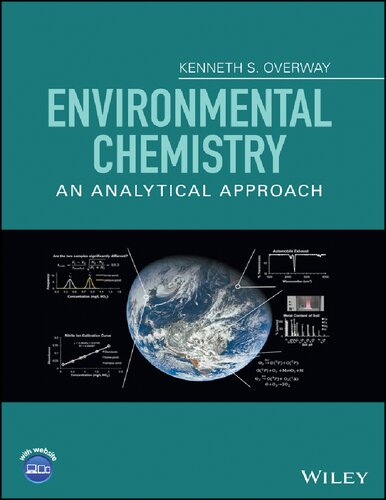 Environmental Chemistry An Analytical Approach Kenneth S Overway