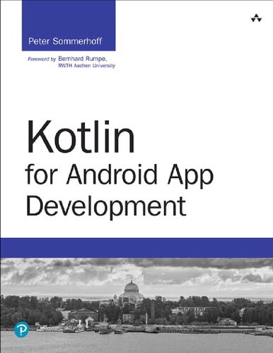 Kotlin For Android App Development 1st Edition Peter Sommerhoff