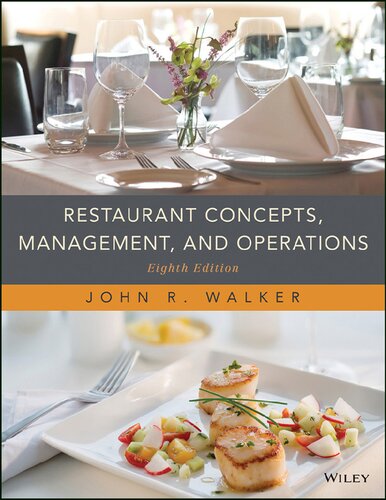Restaurant Concepts Management And Operations 8th Edition John R Walker