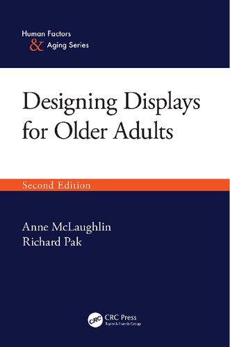 Designing Displays For Older Adults Second Edition Anne Mclaughlin Richard Pak