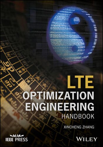 Lte Optimization Engineering Handbook Wiley Ieee 1 Xincheng Zhang