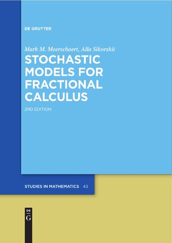 Stochastic Models For Fractional Calculus 2nd Edition Mark M Meerschaert