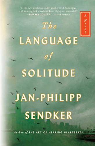 The Language Of Solitude Janphilipp Sendker
