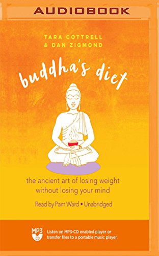 Buddhas Diet Dan Zigmond Tara Cottrell
