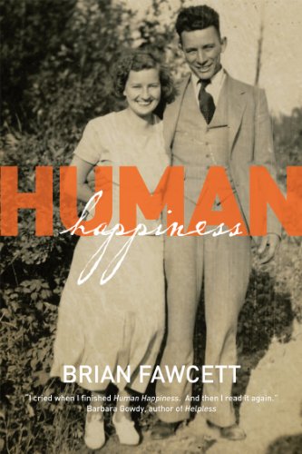 Human Happiness Brian Fawcett Fawcett Brian