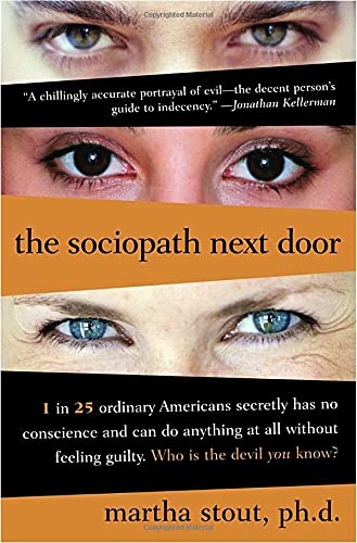 The Sociopath Next Door Martha Stout
