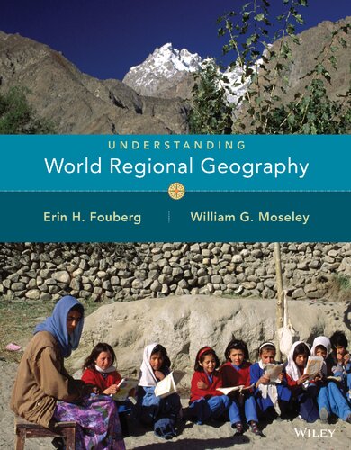Understanding World Regional Geography Erin H Fouberg William G Moseley