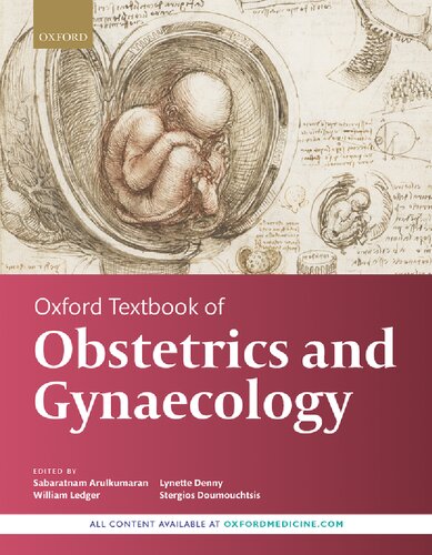 Oxford Textbook Of Obstetrics And Gynaecology 1st Edition Sabaratnam Arulkumaran