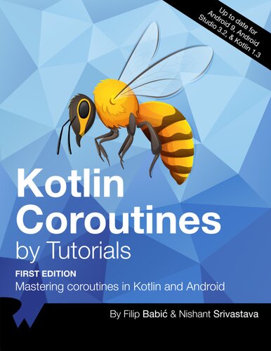 Kotlin Coroutines By Tutorials 1st Edition Nishant Srivastava Filip Babi